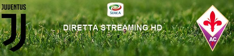Diretta calcio streaming Juventus – Fiorentina 3-0 | 02 febbraio 2020