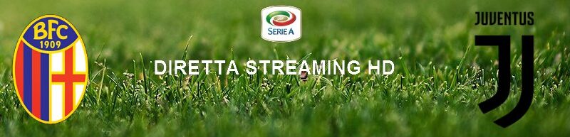Diretta calcio streaming Bologna – Juventus 0-2 | 22 giugno 2020