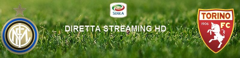 Diretta calcio streaming Inter – Torino | 15 luglio 2020