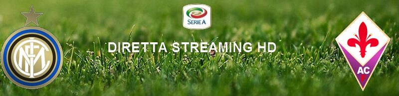 Diretta calcio streaming Inter – Fiorentina 4-3 | 26 settembre 2020