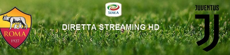Diretta calcio streaming Roma – Juventus 2-2 | 27 settembre 2020
